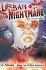 Watch Urban Nightmare Megashare9