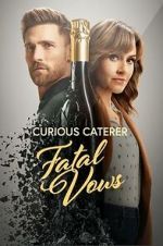 Watch Curious Caterer: Fatal Vows Megashare9