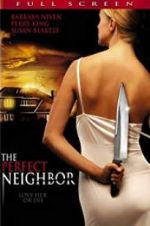 Watch The Perfect Neighbor Megashare9