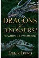 Watch Dragons Or Dinosaurs: Creation Or Evolution Megashare9