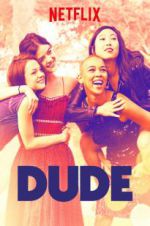 Watch Dude Megashare9