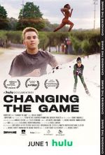 Watch Changing the Game Megashare9