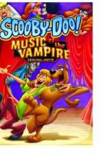 Watch Scooby Doo! Music of the Vampire Megashare9