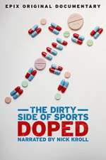 Watch Doped: The Dirty Side of Sports Megashare9