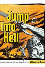 Watch Jump Into Hell Megashare9