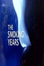 Watch BBC Timeshift The Smoking Years Megashare9