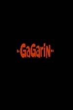 Watch Gagarin Megashare9