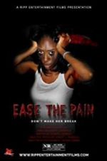 Watch Ease the Pain Megashare9