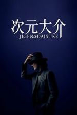 Watch Jigen Daisuke Megashare9