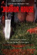 Watch Horror House Megashare9