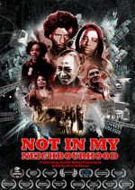 Watch Not in My Neighbourhood Megashare9