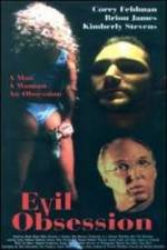 Watch Evil Obsession Megashare9