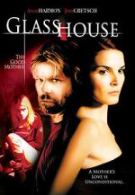 Watch Glass House: The Good Mother Megashare9