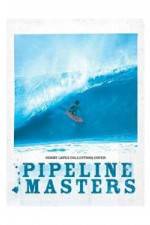 Watch Pipeline Masters Megashare9