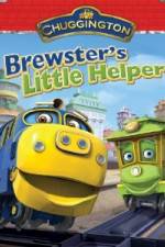 Watch Chuggington: Brewster's Little Helper Megashare9