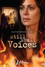 Watch Still Small Voices Megashare9