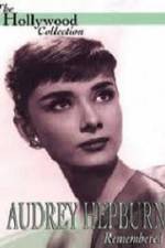 Watch Audrey Hepburn Remembered Megashare9