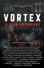 Watch Vortex: A Film Anthology Megashare9