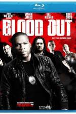 Watch Blood Out Megashare9