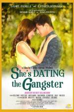 Watch She's Dating the Gangster Megashare9