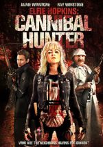 Watch Elfie Hopkins: Cannibal Hunter Megashare9