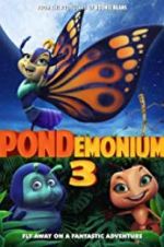 Watch Pondemonium 3 Megashare9