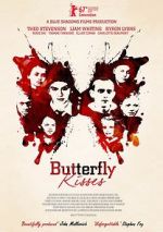 Watch Butterfly Kisses Megashare9