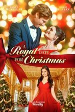 Watch A Royal Date for Christmas Megashare9