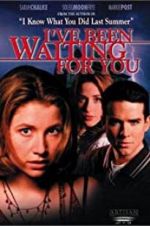 Watch I\'ve Been Waiting for You Megashare9