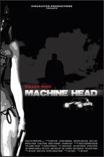 Watch Machine Head Megashare9