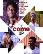 Watch The Come Up Megashare9