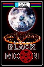 Watch Beneath the Black Moon Megashare9