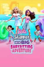 Watch Barbie: Skipper and the Big Babysitting Adventure Megashare9