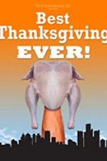 Watch Best Thanksgiving Ever Megashare9