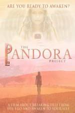 Watch The Pandora Project Are You Ready to Awaken Megashare9