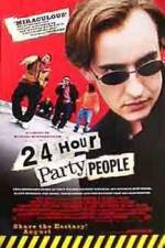 Watch 24 Hour Party People Megashare9