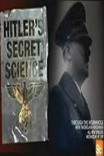 Watch Hitler's Secret Science Megashare9