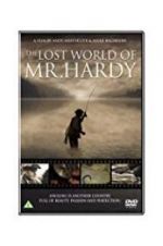 Watch The Lost World of Mr. Hardy Megashare9