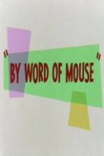 Watch By Word of Mouse Megashare9