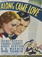 Watch Along Came Love Megashare9