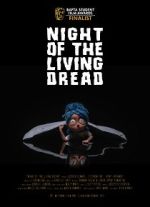Watch Night of the Living Dread (Short 2021) Megashare9