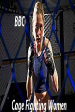 Watch BBC Women Cage Fighters Megashare9