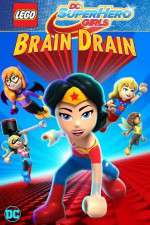 Watch Lego DC Super Hero Girls: Brain Drain Megashare9
