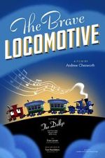 Watch The Brave Locomotive (Short 2023) Megashare9