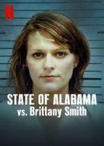 Watch State of Alabama vs. Brittany Smith Megashare9