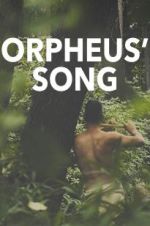 Watch Orpheus\' Song Megashare9