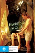 Watch Invisible Waves Megashare9