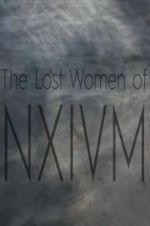 Watch The Lost Women of NXIVM Megashare9