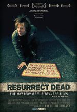 Watch Resurrect Dead: The Mystery of the Toynbee Tiles Megashare9