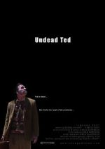 Watch Undead Ted Megashare9